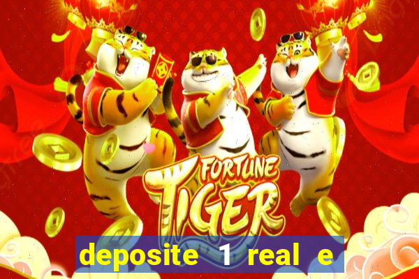 deposite 1 real e ganhe 10